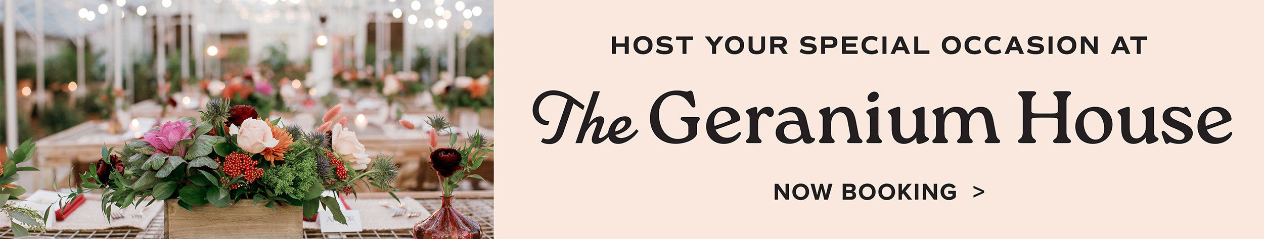 Host Your Special Occasion at The Geranium House